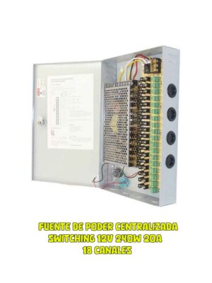 Fuente de Poder Centralizada 18 Canales 220vac /12v/20A